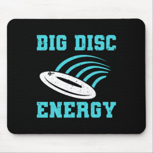 Funny Disc Golf Big Disc Energy Mouse Pad