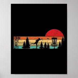 Funny Disc Golf Dad Best Dad By Par Vintage Disc G Poster