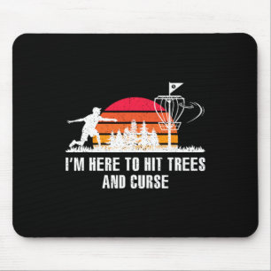 Funny Disc Golf I’m Here To Hit Trees Vintage Retr Mouse Pad