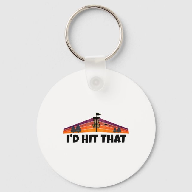 Funny Disc Golf I'd Hit That Design - Disc Golf Sp Key Ring (Front)