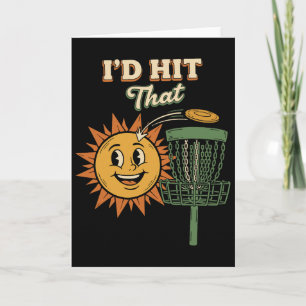 Funny Disc Golf Id Hit That Flying Disc Sket Card