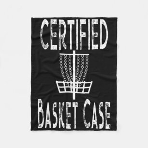 Funny Disc Golf Player Certified Basket Case Fleece Blanket