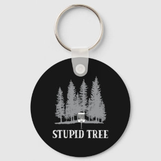 Funny Disc Golf Player Humour Stupid Tree  Key Ring