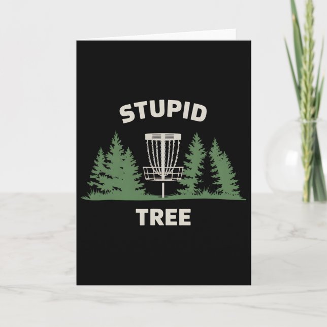 Funny Disc Golf Player Stupid Tree Disc Golf  Card (Front)