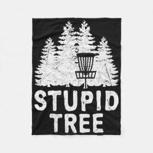 Funny Disc Golf Stupid Tree Distressed Frisbee Gol Fleece Blanket