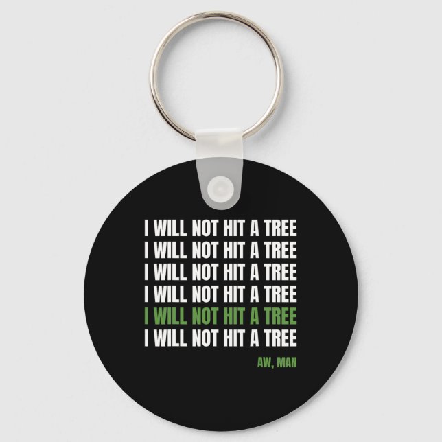 Funny Disc Golf Tee Frisbee Golf Humour, Hit A Tre Key Ring (Front)