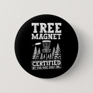 Funny Disc Golf Tree Magnet  6 Cm Round Badge