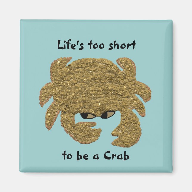 Funny Disgruntled Crab Magnet (Front)