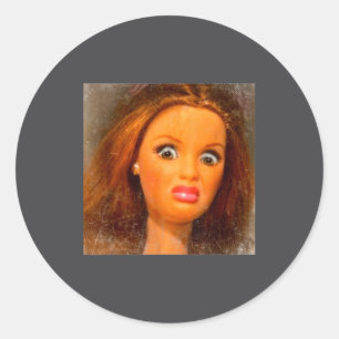 Funny Disgusting Doll Face Meme  Classic Round Sticker
