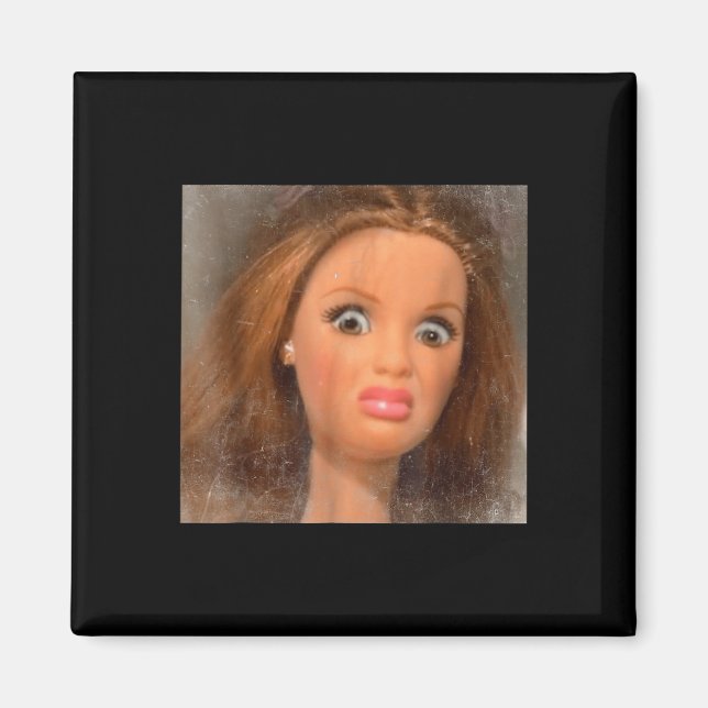 Funny Disgusting Doll Face Meme  Magnet (Front)