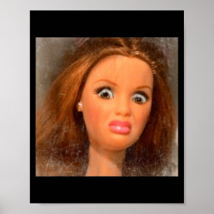 Funny Disgusting Doll Face Meme  Poster