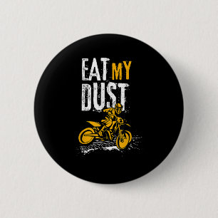 Funny Distressed Motocross Quote Dirt Bike Biker G 6 Cm Round Badge