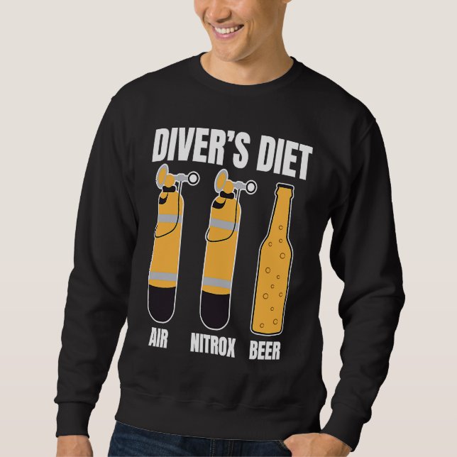 Funny Diver Diet Beer Diving Water Sports T Sweatshirt (Front)