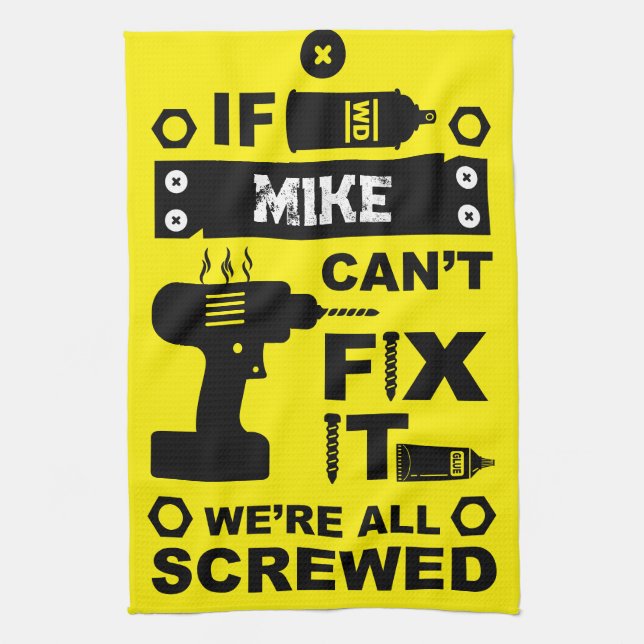 Funny DIY Fix It Repair Tea Towel (Vertical)