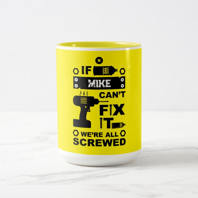 Funny DIY Fix It Repair Two-Tone Coffee Mug (Center)