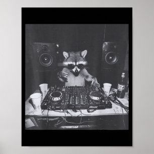 Funny Dj Raccoon House Party Sound Tech Music Tras Poster