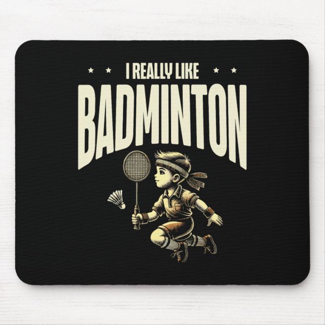 Funny Dminton Player Love Shuttle Design 4  Mouse Pad (Front)