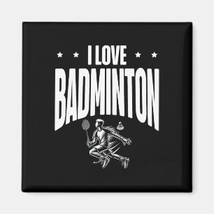 Funny Dminton Player Love Shuttle Design 7 Magnet