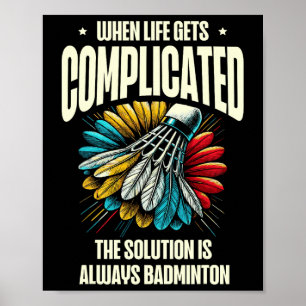 Funny Dminton Player Love Shuttle Design Poster