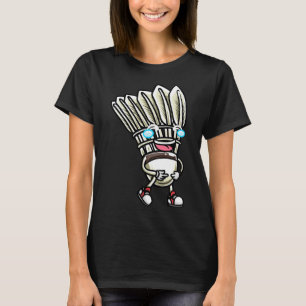 Funny Dminton Shuttle Player Design Men Women 1 T-Shirt