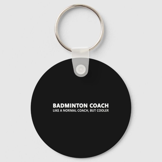 Funny Dminton Trainer Definition Dminton Coach  Key Ring (Front)
