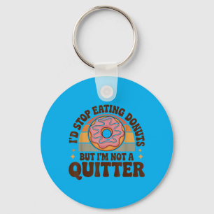 Funny Do Id Stop Eating Dos Key Ring