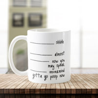 Funny Do Not Disturb Morning Grump Shhh... 