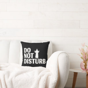 "Funny Do Not Disturb Pillow with Bold Text 