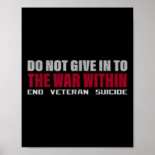 Funny Do Not Give In To The War Within Tee Shirt,  Poster