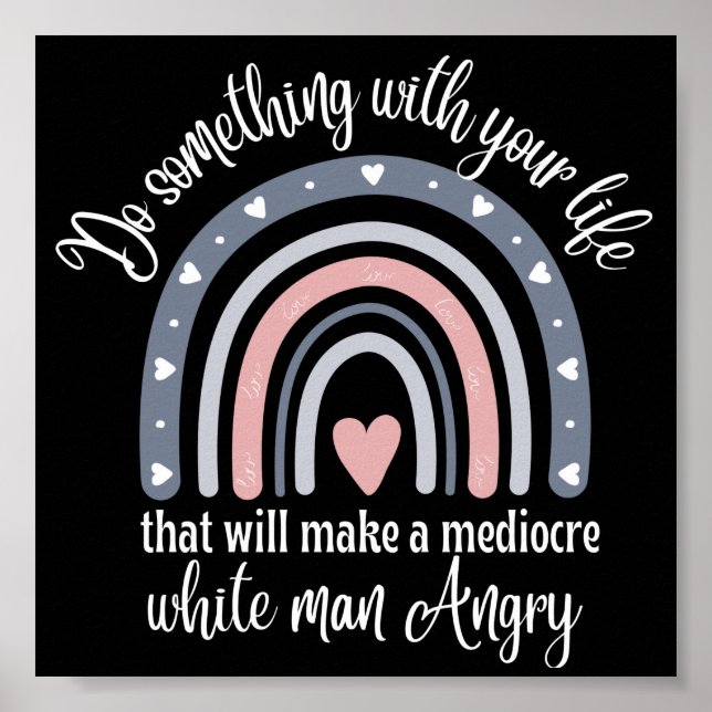 Funny Do something with your life Poster (Front)