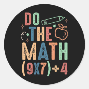 Funny Do The Math 67 Meme Six Seven Boy Girl Teach Classic Round Sticker