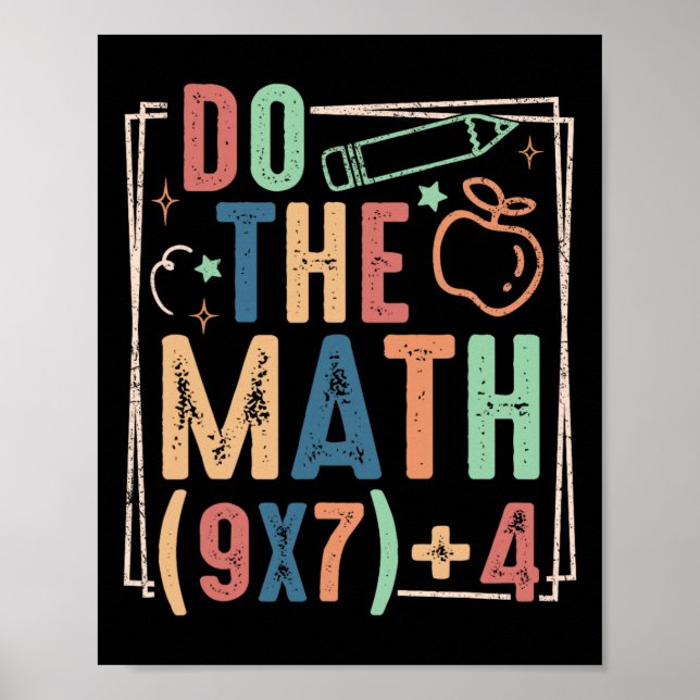 Funny Do The Math 67 Meme Six Seven Boy Girl Teach Poster (Front)