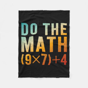 Funny Do The Math 67 Meme Six Seven Teacher Men Fleece Blanket