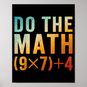 Funny Do The Math 67 Meme Six Seven Teacher Men Poster