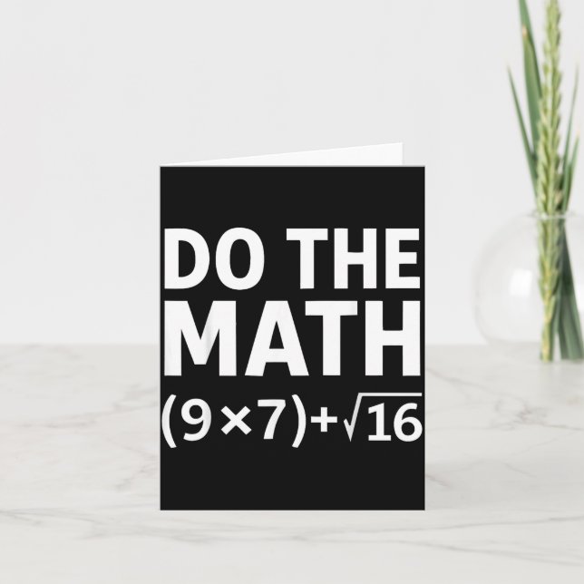 Funny Do The Math Meme – Nerd Humour Equation 67  Card (Front)