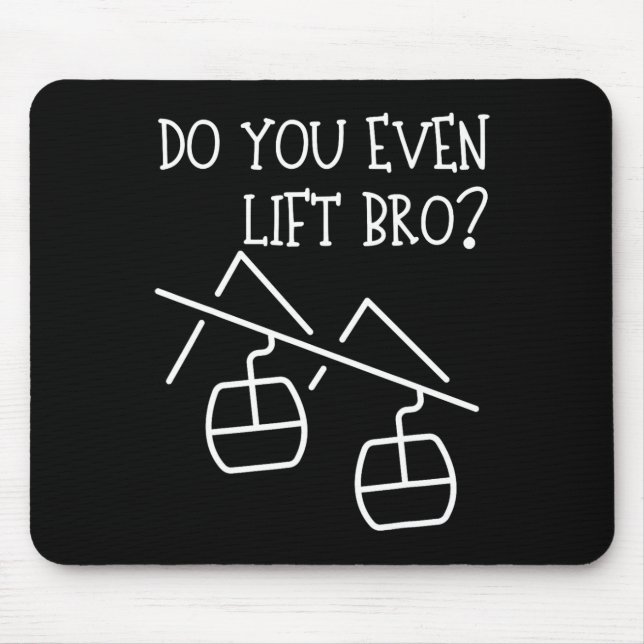 Funny Do You Even Lift  Mouse Pad (Front)