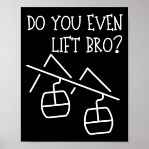 Funny Do You Even Lift  Poster