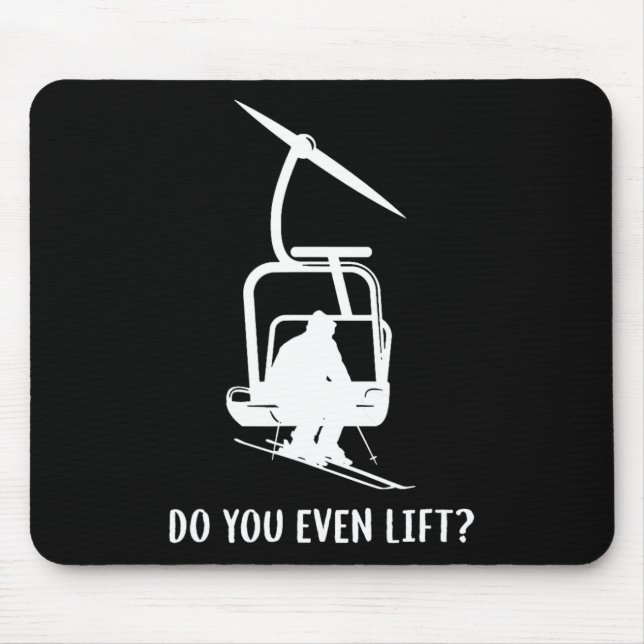 Funny Do You Even Lift Ski  Mouse Pad (Front)