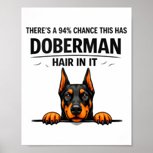 Funny Doberman Pinscher Dog Mom Shedding Poster