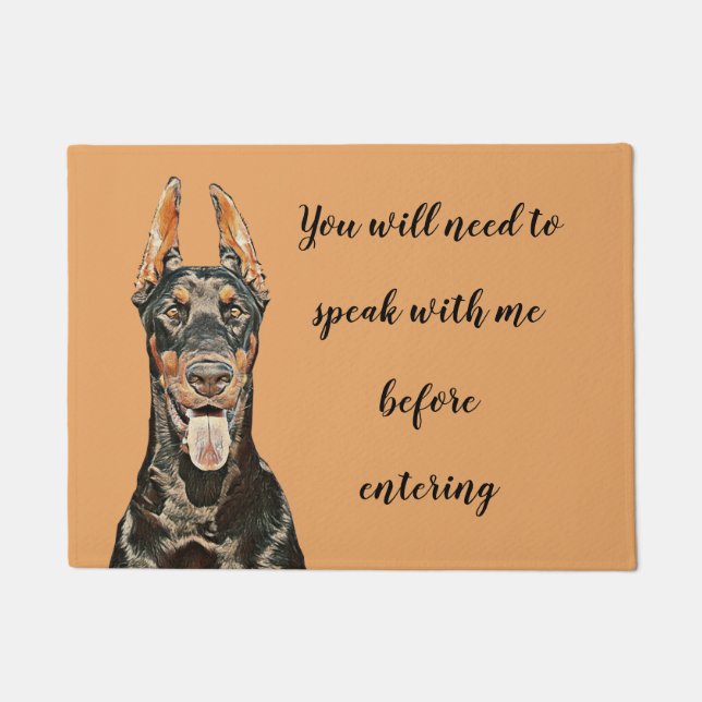 Funny Doberman Pinscher Doormat (Front)