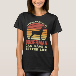 Funny Doberman Pinscher T-Shirt