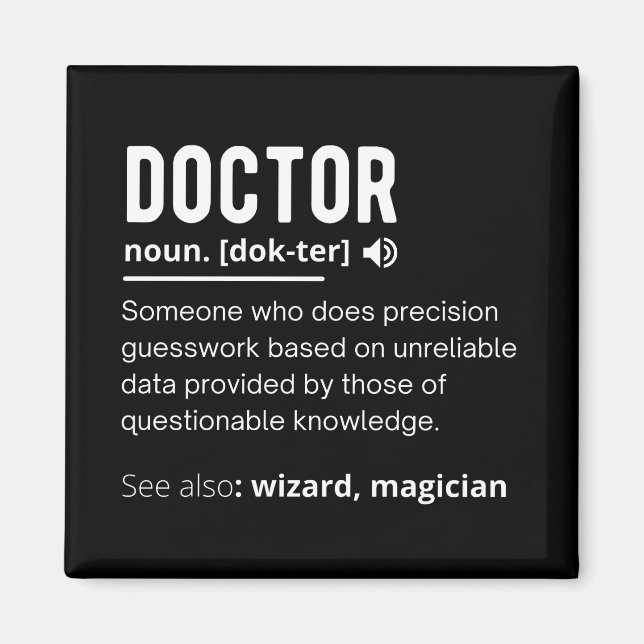 Funny Doctor Definition Magnet (Front)