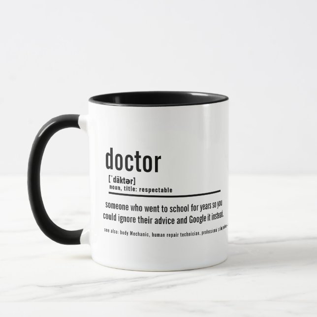 Funny Doctor Definition Mug - Custom Coffee Cup (Left)