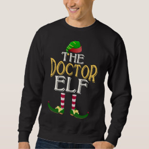Funny Doctor Elf Hat Family Group Christmas Party Sweatshirt