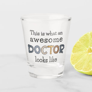 Funny Doctor Gifts Awesome Doctor Shot Glass