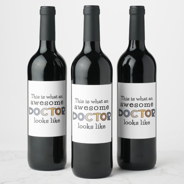 Funny Doctor Gifts | Awesome Doctor Wine Label (Bottles)