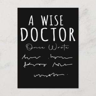 Funny Doctor Handwriting Humour Nurse Life Postcard