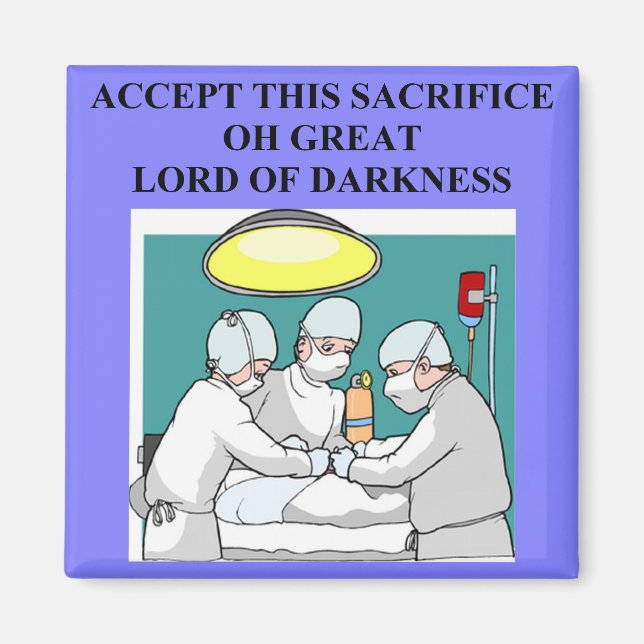 Funny doctor joke! magnet (Front)