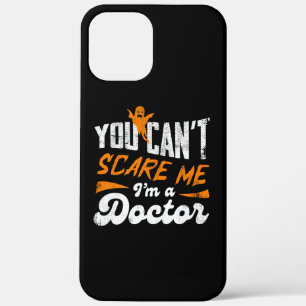 Funny Doctor 🩺Quote Nothing Scares Me Doctor Gift iPhone 12 Pro Max Case