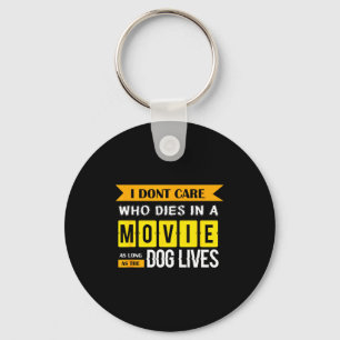 Funny Dog &amp; Puppy Lover Shirts I Don't Care Wh Key Ring
